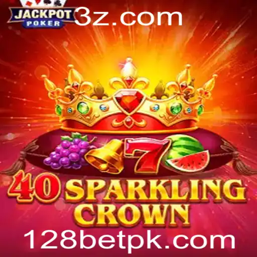 Aventura e Estratégia no Jogo 40SparklingCrown com 128bet